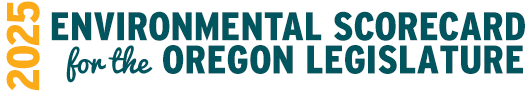 2025Environmental Scorecard for the Oregon Legislature